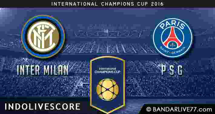 Prediksi Inter Milan vs PSG ICC 2016